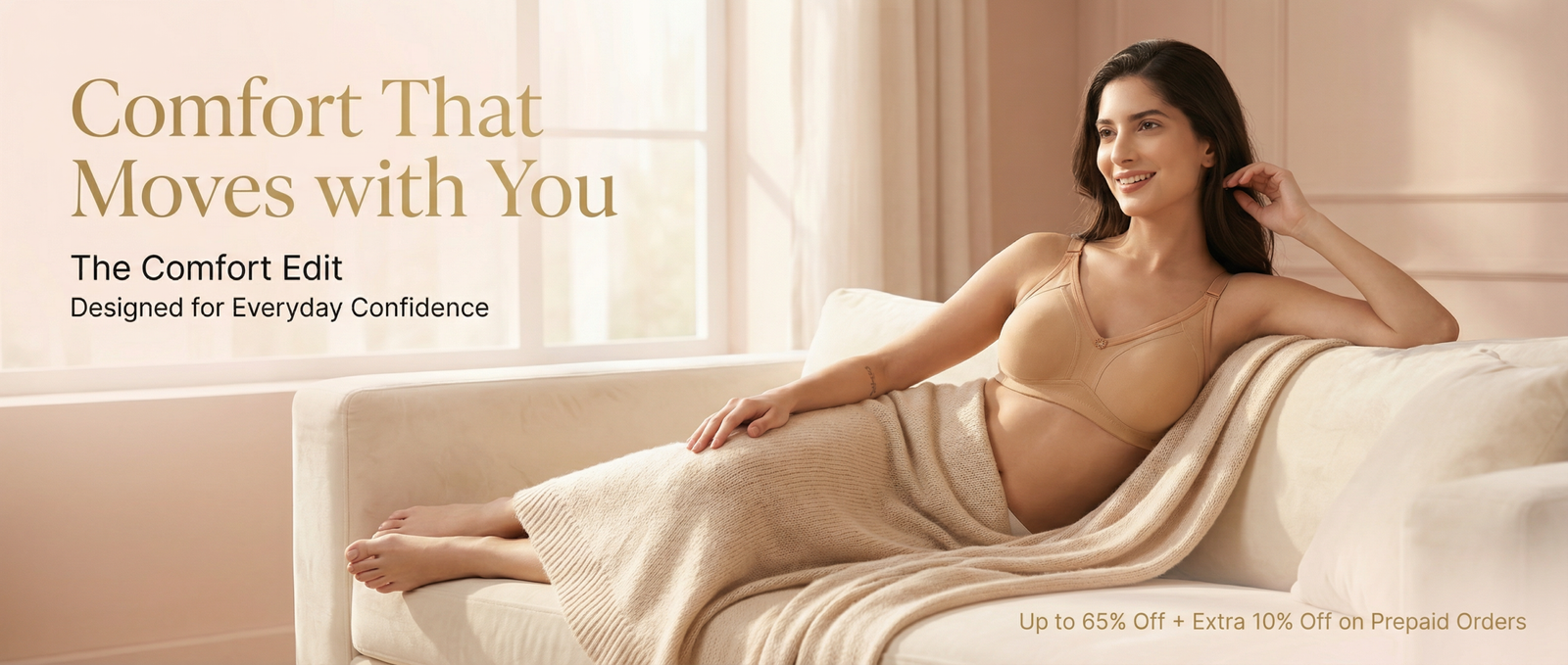 comfort edit campaign